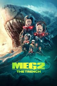 Meg 2: The Trench (2023)