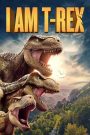 I Am T-Rex (2022)