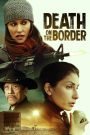 Death on the Border (2023)