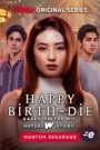 Happy Birth-Die (2024)